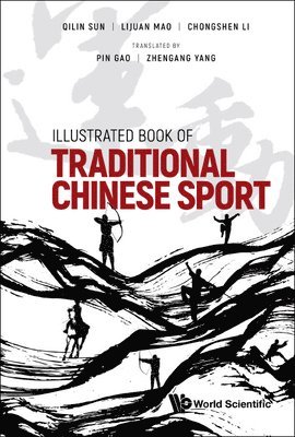 Illustrated Book Of Traditional Chinese Sport 1