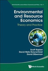 bokomslag Environmental And Resource Economics: Theory And Practice