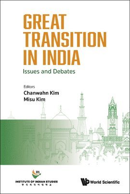 Great Transition In India: Issues And Debates 1