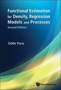 bokomslag Functional Estimation For Density, Regression Models And Processes