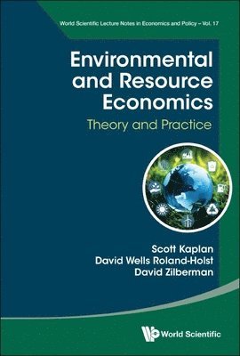 Environmental And Resource Economics: Theory And Practice 1