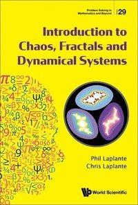 bokomslag Introduction To Chaos, Fractals And Dynamical Systems