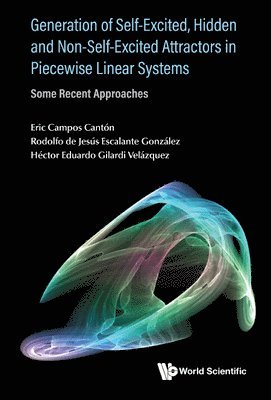 bokomslag Generation Of Self-excited, Hidden And Non-self-excited Attractors In Piecewise Linear Systems: Some Recent Approaches