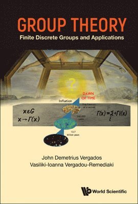 bokomslag Group Theory: Finite Discrete Groups And Applications