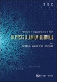 bokomslag Physics Of Quantum Information, The - Proceedings Of The 28th Solvay Conference On Physics