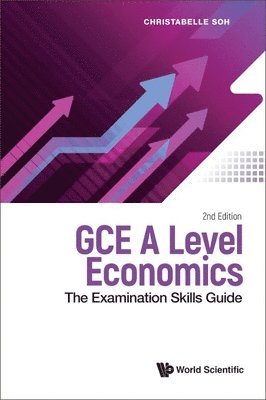 Gce A Level Economics: The Examination Skills Guide 1