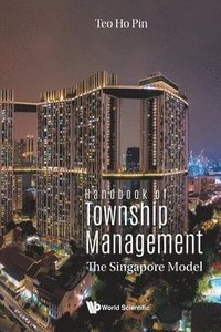 bokomslag Handbook Of Township Management: The Singapore Model