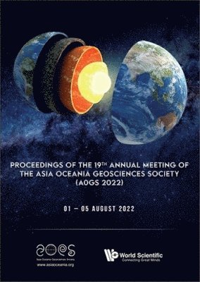 bokomslag Proceedings Of The 19th Annual Meeting Of The Asia Oceania Geosciences Society (Aogs 2022)