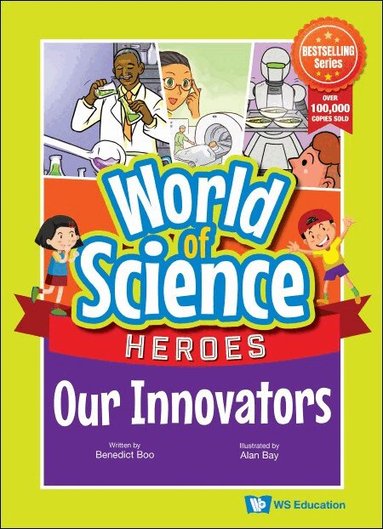Benedict Boo - OUR INNOVATORS, Inbunden
