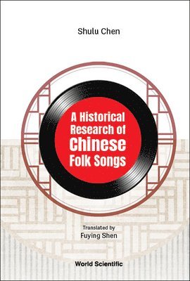 Historical Research Of Chinese Folk Songs, A 1