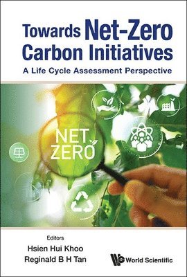 Towards Net-zero Carbon Initiatives: A Life Cycle Assessment Perspective 1