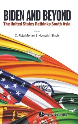 bokomslag Biden And Beyond: The United States Rethinks South Asia
