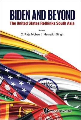 bokomslag Biden And Beyond: The United States Rethinks South Asia