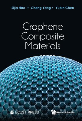 bokomslag Graphene Composite Materials