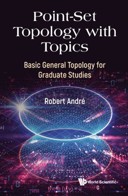 bokomslag Point-set Topology With Topics: Basic General Topology For Graduate Studies