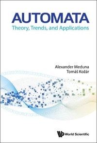 bokomslag Automata: Theory, Trends, And Applications