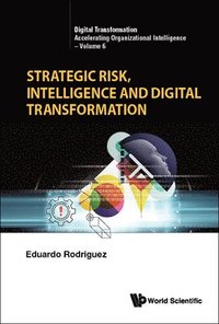 bokomslag Strategic Risk, Intelligence And Digital Transformation