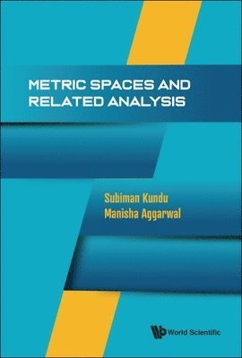 Metric Spaces And Related Analysis 1