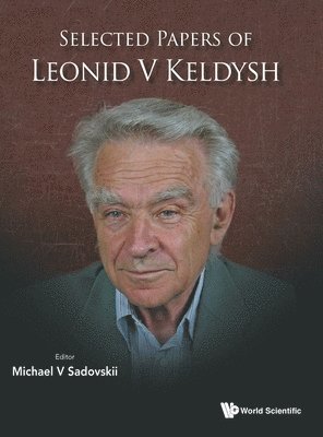 Selected Papers Of Leonid V. Keldysh