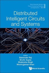 bokomslag Distributed Intelligent Circuits And Systems