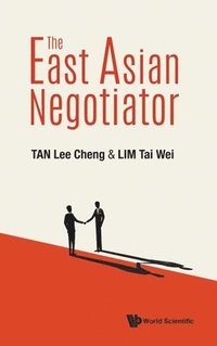 bokomslag East Asian Negotiator, The