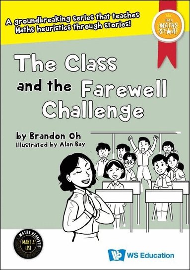 Brandon Oh - CLASS AND THE FAREWELL CHALLENGE, THE, Inbunden