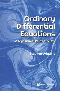 bokomslag Ordinary Differential Equations: A Dynamical Point Of View