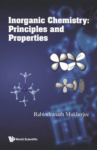 bokomslag Inorganic Chemistry: Principles And Properties