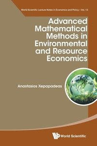 bokomslag Advanced Mathematical Methods In Environmental And Resource Economics