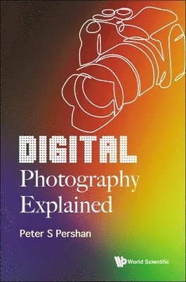Digital Photography Explained 1