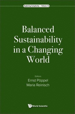 Balanced Sustainability In A Changing World 1