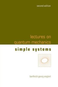 bokomslag Lectures On Quantum Mechanics - Volume 2: Simple Systems