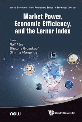 Market Power, Economic Efficiency And The Lerner Index 1