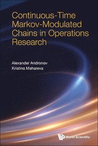 bokomslag Continuos-time Markov-modulated Chains In Operations Research