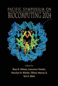 bokomslag Biocomputing 2024 - Proceedings Of The Pacific Symposium