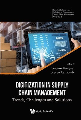 bokomslag Digitization In Supply Chain Management: Trends, Challenges And Solutions