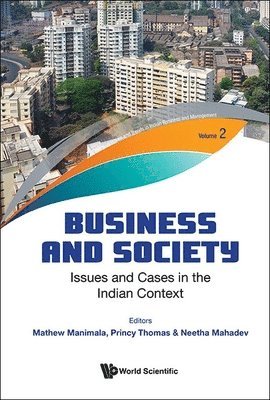 Business And Society: Issues And Cases In The Indian Context 1