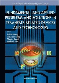 bokomslag Fundamental And Applied Problems In Terahertz-related Devices And Technologies
