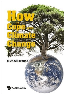 bokomslag How To Cope With Climate Change
