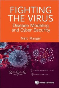 bokomslag Fighting the Virus: Disease Modeling and Cyber Security