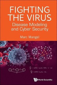 bokomslag Fighting The Virus: How Disease Modeling Can Enhance Cybersecurity