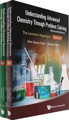 bokomslag Understanding Advanced Chemistry Through Problem Solving: The Learner's Approach (In 2 Volumes) (Revised Edition)