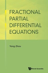 bokomslag Fractional Partial Differential Equations