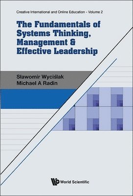 Fundamentals Of Systems Thinking, Management & Effective Leadership, The 1