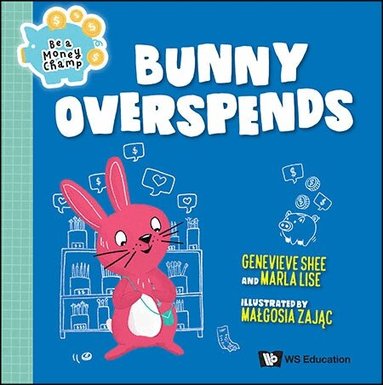Genevieve Shee, Marla Lise - BUNNY OVERSPENDS, Häftad