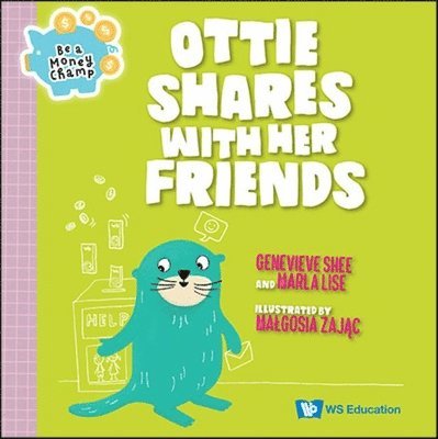 Genevieve Shu Hua Shee, Marla Lise, SHEE GENEVIEVE - Ottie Shares With Those In Need, Häftad