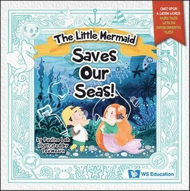 bokomslag Little Mermaid Saves Our Seas!, The