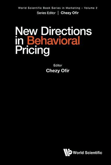 Ofir Chezy, Chezy Ofir - NEW DIRECTIONS IN BEHAVIORAL PRICING, Inbunden