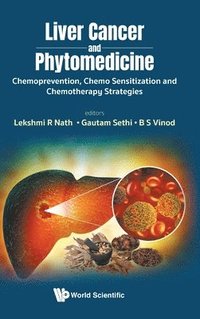 bokomslag Liver Cancer And Phytomedicine: Chemoprevention, Chemo Sensitization And Chemotherapy Strategies