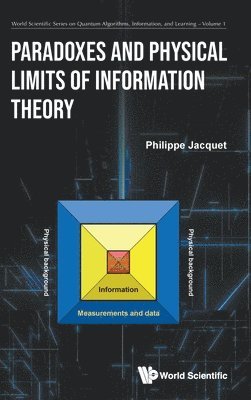 bokomslag Paradoxes And Physical Limits Of Information Theory